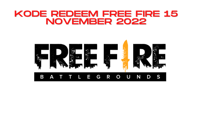 UPDATE!!! Kode Redeem Free Fire 16 November 2022